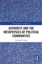 Image of Authority and the Metaphysics of Political Communities