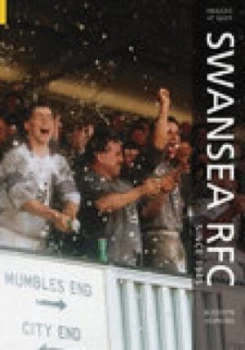 Image of Swansea Rugby Football Club since 1945 by Bleddyn Hopkins Book
