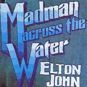 image of Madman Across The Water by Elton John CD Album