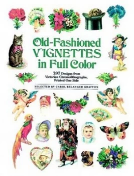Image of Old-Fashioned Vignettes in Full Color by Carol Grafton Paperback