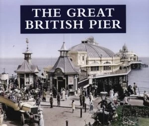 Image of The Great British Pier Hardback