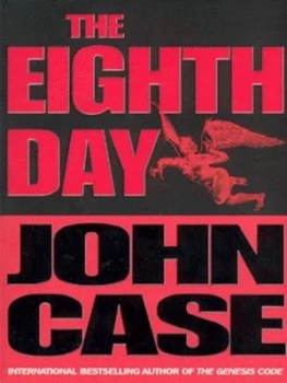 Image of The Eighth Day by John Case Book