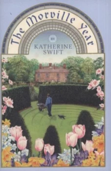 Image of The Morville Year by Katherine Swift Hardback