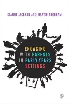 Image of Engaging with parents in early years settings by Dianne Jackson