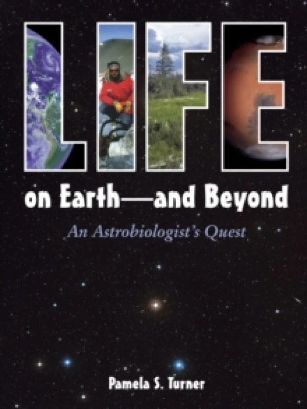 Image of Pamela S. Turner Life on Earth - and Beyond Book Multi unisex