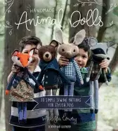 Image of handmade animal dolls 20 simple sewing patterns for stylish toys