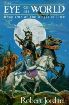 Image of The Eye of the World by Robert Jordan Hardback