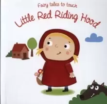 Image of Fairy Tales to Touch: Little Red Riding Hood