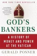 Image of gods bankers a history of money and power at the vatican
