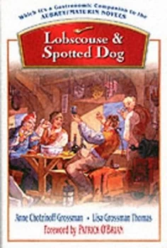 Image of Lobscouse and Spotted Dog by Anne Chotzinoff Grossman Hardback