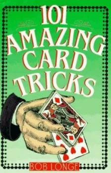 Image of 101 Amazing Card Tricks by Bob Longe Paperback