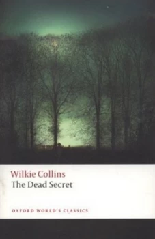 Image of The Dead Secret by Wilkie Collins Paperback
