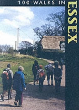 Image of 100 Walks in Essex by Anita Totham Paperback