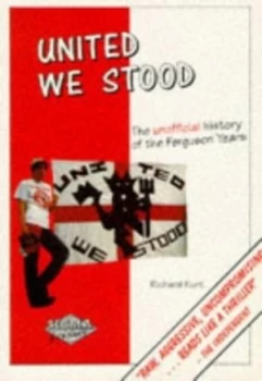 Image of United We Stood by Richard Kurt Book