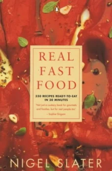 Image of Real Fast Food by Nigel Slater Paperback
