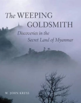 Image of The Weeping Goldsmith by W. John Kress Hardback