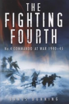 Image of The Fighting Fourth by Robert Dunning Paperback