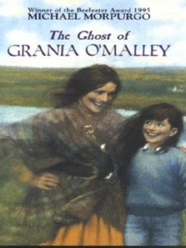Image of The Ghost of Grania Omalley by Michael Morpurgo Hardback