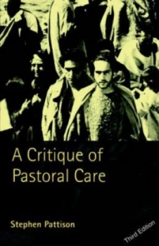 Image of A Critique of Pastoral Care by Stephen Pattison Paperback