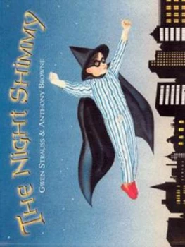 Image of The Night Shimmy by Anthony Browne Paperback