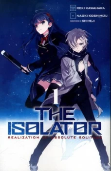Image of The Isolator 1 by Reki Kawahara Book