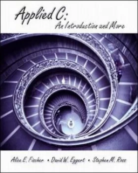 Image of Applied C an Introduction and More by Alice Fischer Paperback