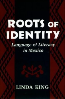 Image of Roots of Identity by Linda King Hardback