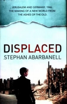 Image of Displaced by Stephan Abarbanell Hardback