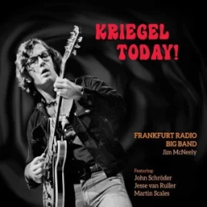 Image of Kriegel Today by Frankfurt Radio Big Band CD Album