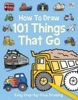 Image of How to Draw 101 Things That Go Paperback