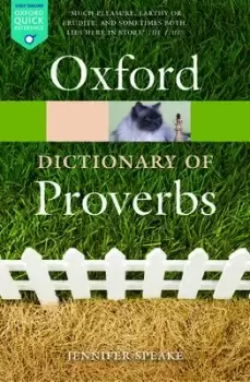 Image of Oxford Dictionary of Proverbs by Jennifer Speake