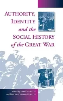 Image of Authority identity and the social history of the Great War by Frans Coetzee
