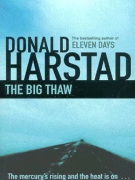 Image of The Big Thaw by Donald Harstad Paperback