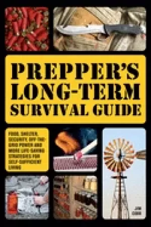 Image of preppers long term survival guide food shelter security off the grid power