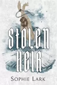 Image of Stolen Heir by Sophie Lark