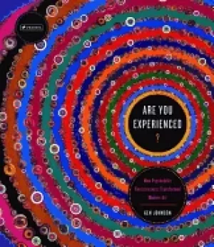 Image of are you experienced how psychedelic consciousness transfored modern art