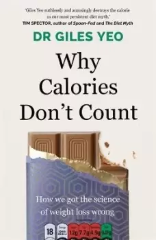 Image of Why Calories Don't Count by Dr Giles Yeo