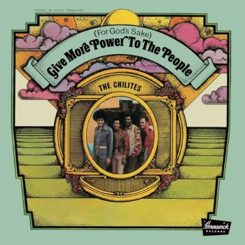 Image of The Chi-Lites - (For God's Sake) Give More Power To The People Vinyl