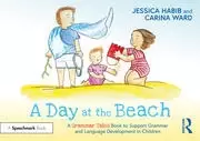 Image of A Day at the Beach: A Grammar Tales Book to Support Grammar and Language Development in Children