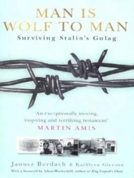 Image of Man Is Wolf to Man by Janusz Bardach Paperback