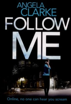 Image of Follow Me by Angela Clarke Paperback