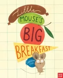 Image of Little Mouse's Big Breakfast