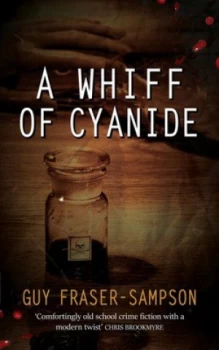 Image of A whiff of cyanide by Guy Fraser-Sampson