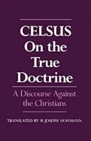 Image of on the true doctrine a discourse against the christians