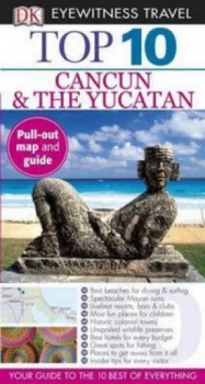 Image of Top 10 Cancun and Yucatan by Nick Rider Book