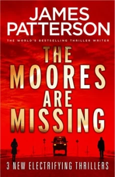 Image of The Moores Are Missing by James Patterson Book