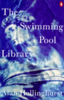 Image of The Swimming Pool Library by Alan Hollinghurst Paperback