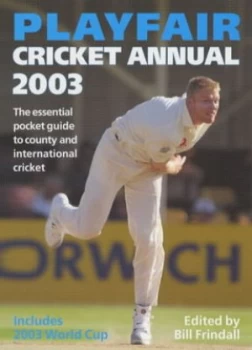 Image of Playfair Cricket Annual 2003 by Bill Frindall Paperback
