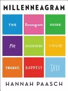 Image of millenneagram the enneagram guide for discovering your truest baddest self