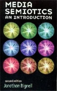 Image of Media Semiotics by Jonathan Bignell Paperback